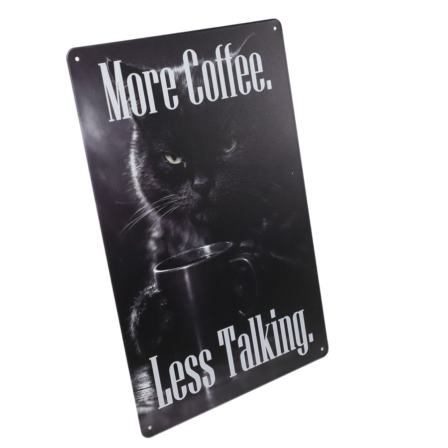 "MORE COFFEE, LESS TALKING" 20x30cm FUNNY CAT METAL WALL-ART SIGN PLAQUE