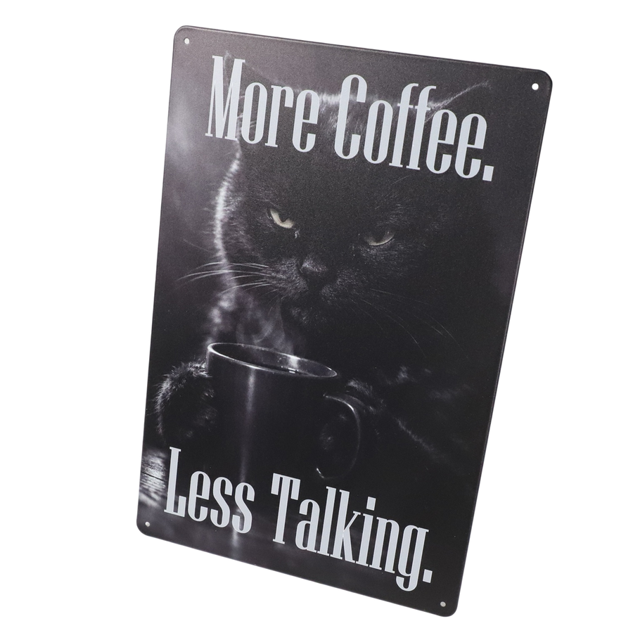 "MORE COFFEE, LESS TALKING" 20x30cm FUNNY CAT METAL WALL-ART SIGN PLAQUE