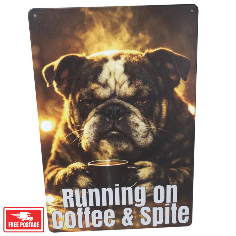 Running on Coffee and Spite metal sign on wall
