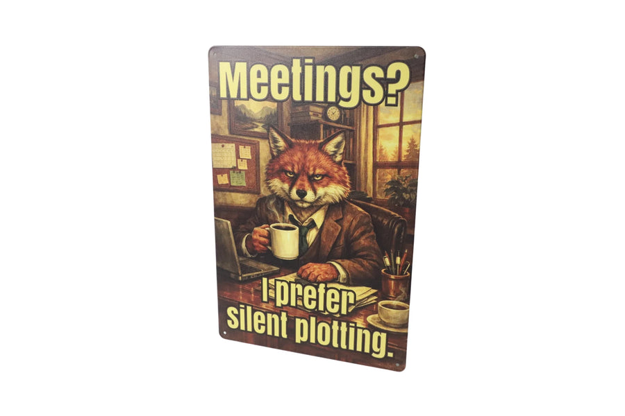 Meetings I Prefer Silent Plotting metal sign texture