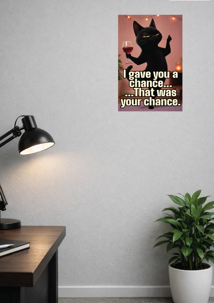 I Gave You a Chance metal sign corner mounting holes