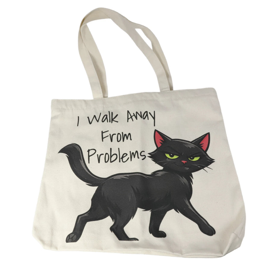 I Walk Away From Problems tote bag close up