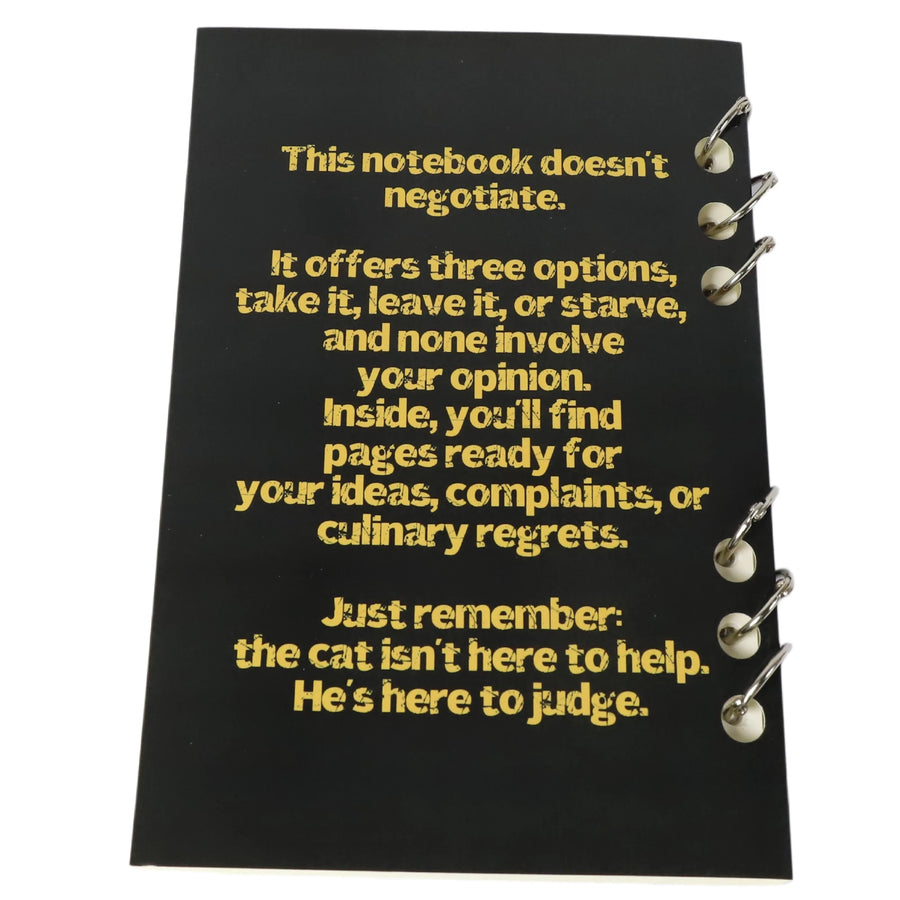 Take It, Leave It, or Starve notebook pages