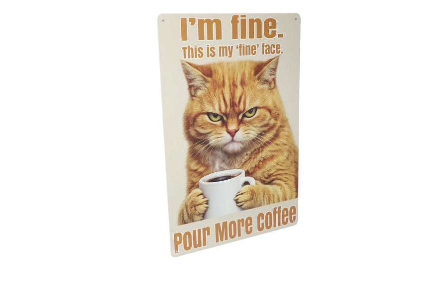 Im Fine This is my Fine Face metal sign texture